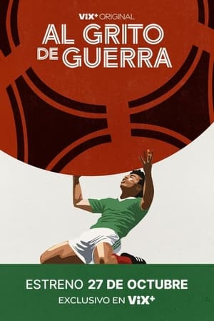 Al grito de guerra Online