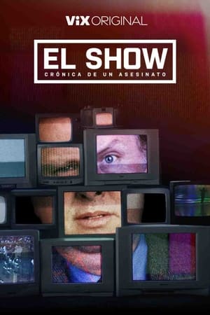 El show: crónica de un asesinato Online