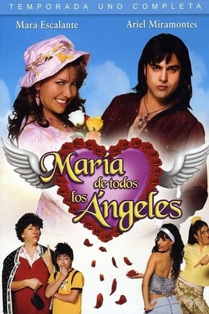 María de Todos los Ángeles Temporada 1 María de Todos los Ángeles Temporada 1 online gratis