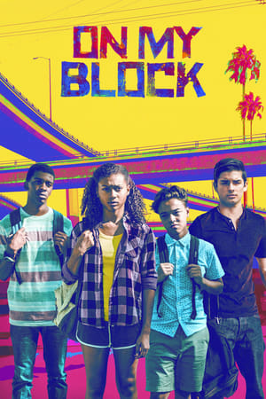 On My Block On My Block online